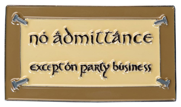 Lord of the Rings Magnet No Admittance (Enamel) 7 cm