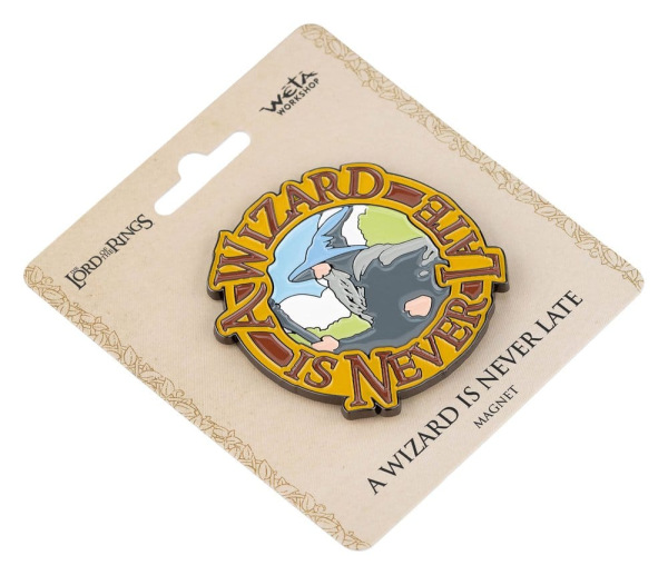 Lord of the Rings Magnet A Wizard Is Never Late (Enamel) 7 cm 1