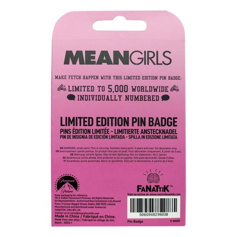 Mean Girls Pin Badge That's So Fetch Limited Edition