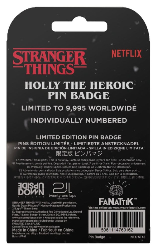 Stranger Things Pin Badge Holly The Heroic Limited Edition 1